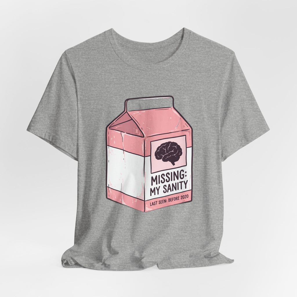 Missing My Sanity Retro Milk Carton