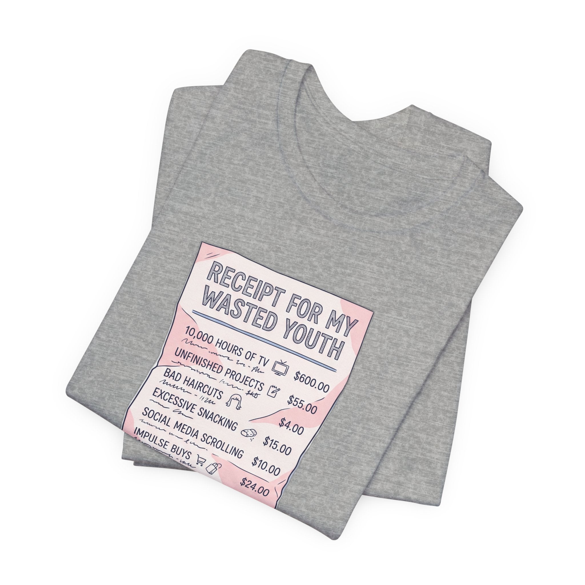 Receipt For My Wasted Youth Funny Nostalgia