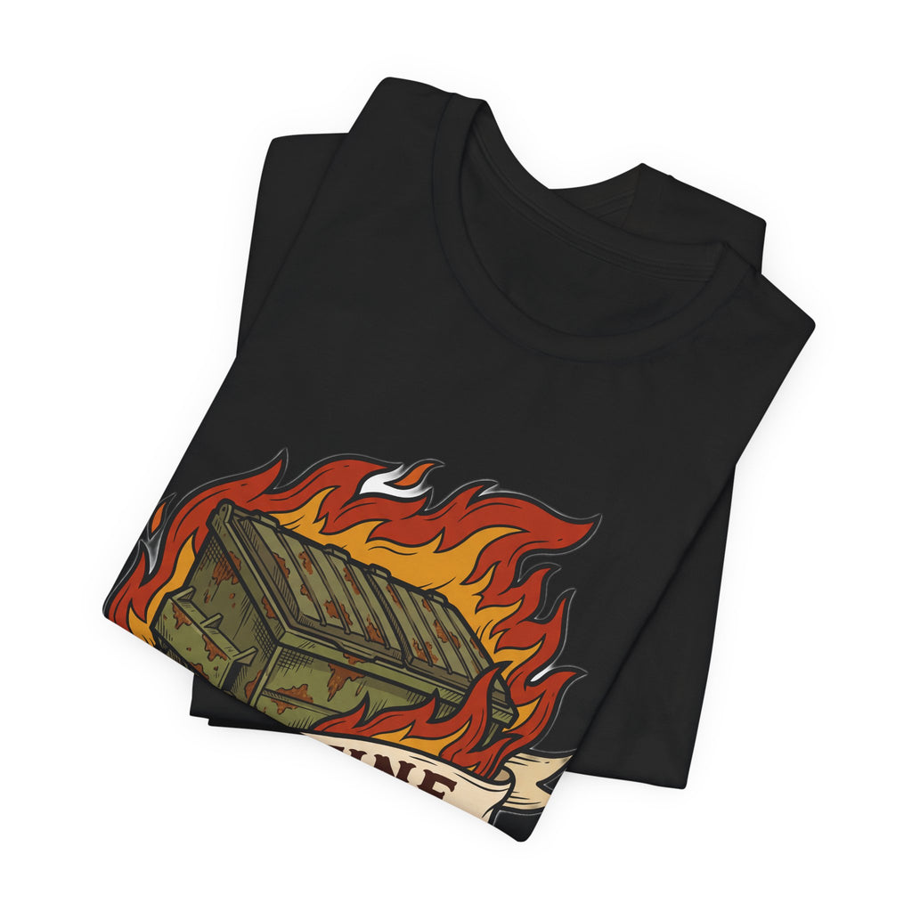 It Is Fine Dumpster Fire Ironic Humor