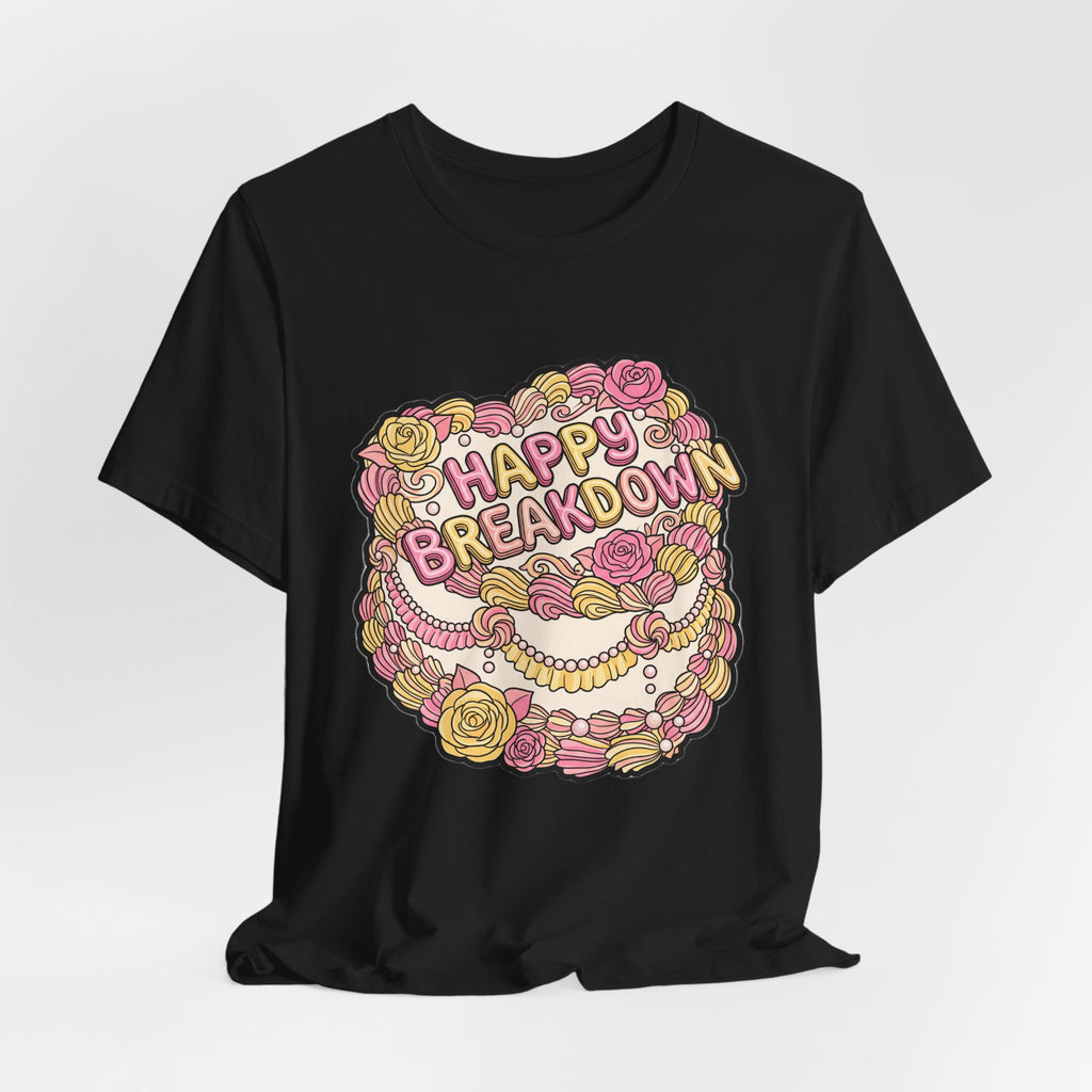 Happy Breakdown Vintage Cake Retro Typography