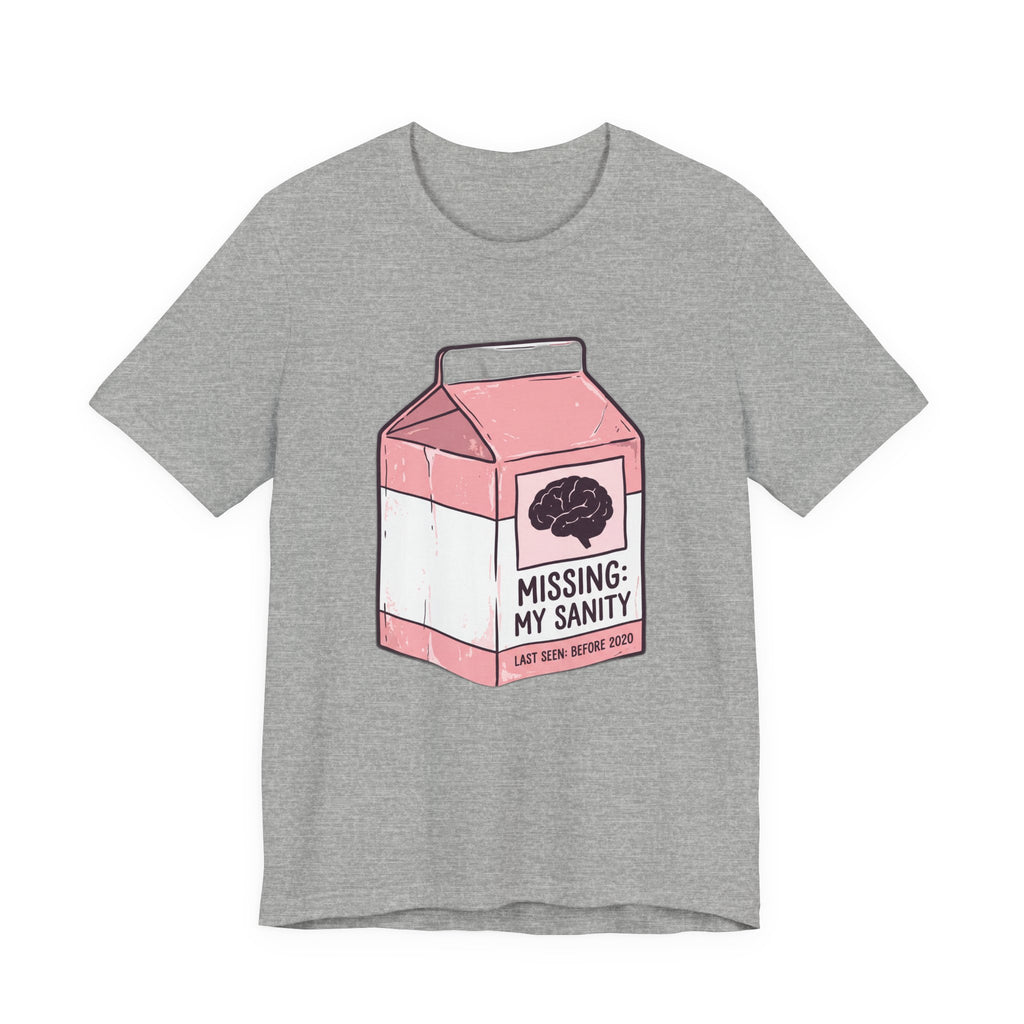 Missing My Sanity Retro Milk Carton