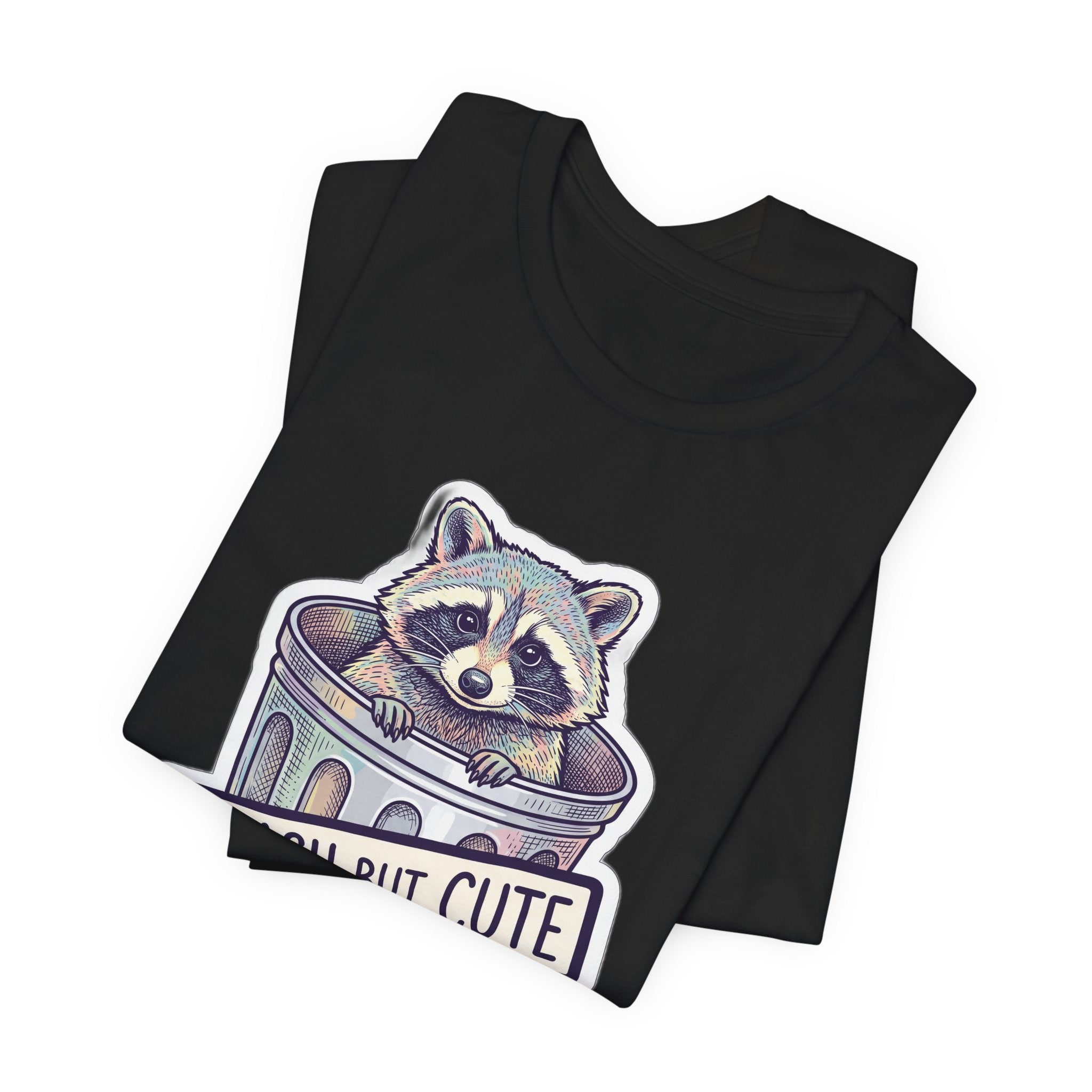 Trash But Cute Raccoon Dumpster Humor